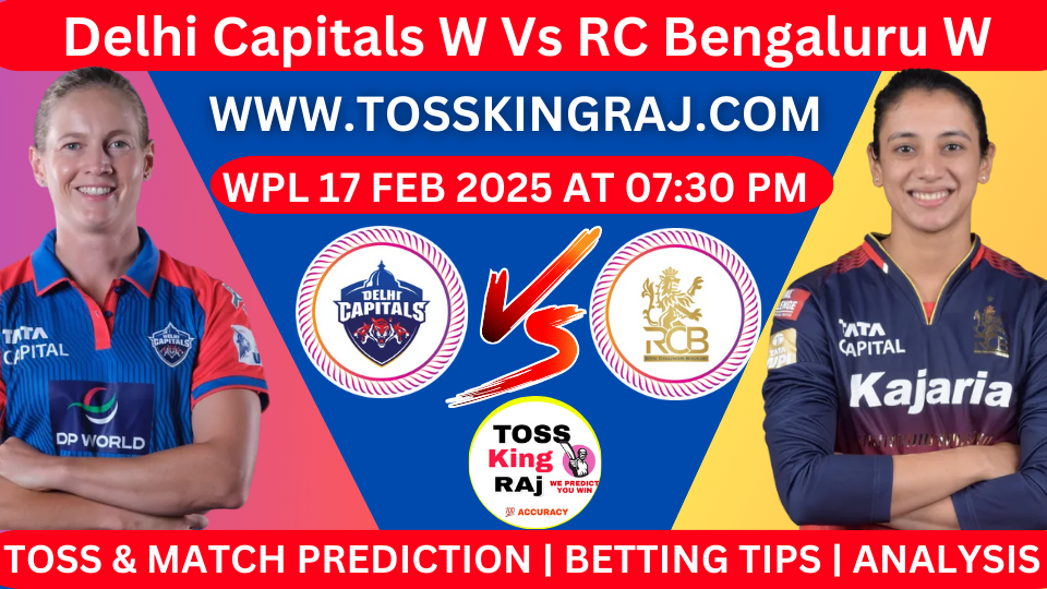 DC W Vs RCB W 4th WPL Toss and Match Prediction Today 2025