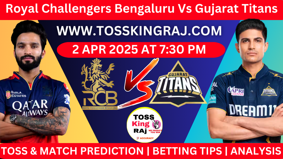 RCB VS GT 14th IPL Toss & Match Prediction Today 2025 100% Sure
